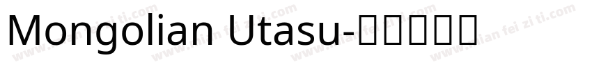 Mongolian Utasu字体转换